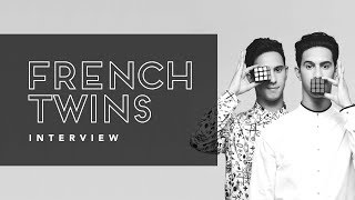 LES FRENCHS TWINS  Interview [upl. by Drageruaeb]