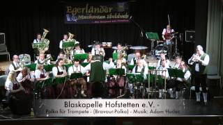 Blaskapelle Hofstetten eV Polka für Trompete [upl. by Mccowyn867]