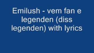 Emilushvem fan e legenden legenden diss with link [upl. by Eannaj600]