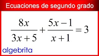 Ecuación de segundo grado con denominadores resuelta con la fórmula general 215 [upl. by Yotal]