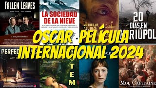 Precandidatas al OSCAR  Mejor película INTERNACIONAL 2024 y posible terna [upl. by Reinert]