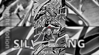 Flashy Flash vs Silverfang [upl. by Deeas]