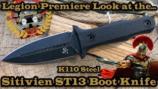 Legion Premiere Look at the Sitivien ST13 in K110 Steel [upl. by Eolhc508]