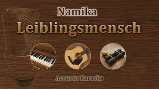 Lieblingsmensch  Namika Acoustic Karaoke [upl. by Naujal]