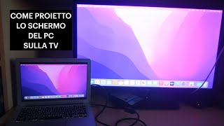 Come vedere lo schermo del pc su tv  Come proiettare lo schermo del pc su TV con HDMI [upl. by Annola132]