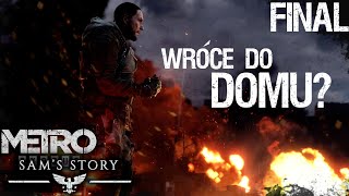 Dokonałem wyboru 😔  11 Metro Exodus Sams Story DLCFINAL  2019  1440p  PL [upl. by Alrac]