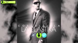 Cosculluela  La Plastika [upl. by Rutter]