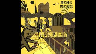 Beng Beng Cocktail  Beng Beng Goes Electrik Full Album [upl. by Allista]