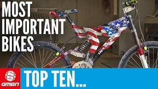 Top 10 Most Important Mountain Bikes Of All Time [upl. by Thebault]