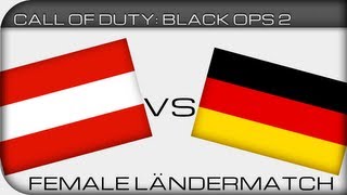 CSL Female Ländermatch Call of Duty Black Ops 2  Österreich vs Deutschland [upl. by Allcot612]