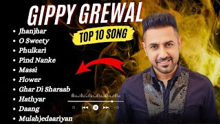 Gippy Grewal All Songs  Gippy Grewal New songs 2024  gippygrewal all song trending songs [upl. by Holbrooke]