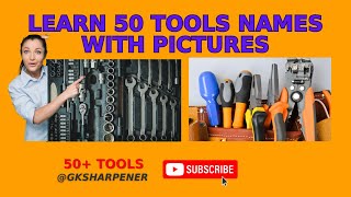 Tools Vocabulary  Learn 50 Tools Names with Pictures [upl. by Naimerej459]