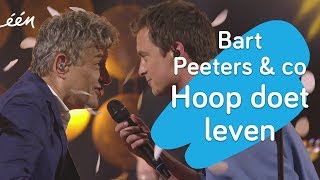 Bart Peeters Niels Destadsbader amp Co  Hoop doet leven [upl. by Ennayllek]