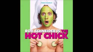 The Hot Chick Soundtrack 38 Id Do Anything  Simple Plan [upl. by Ssalguod945]