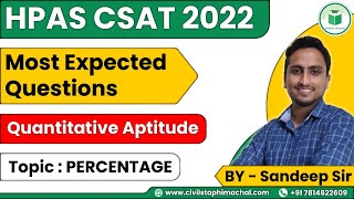 FREE HPAS CSAT MCQ Course  Day  1  Quantitative Aptitude  Percentage  Most Important MCQs [upl. by Ianthe81]