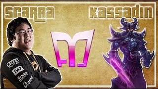 Scarra  Kassadin vs Syndra  Mid Challenger [upl. by Wolford]