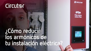 Caso práctico ¿Cómo reducir los armónicos de tu instalación eléctrica [upl. by Htebzile428]