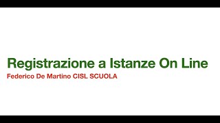 Tutorial Iscrizione a ISTANZE ON LINE [upl. by Eadwina]