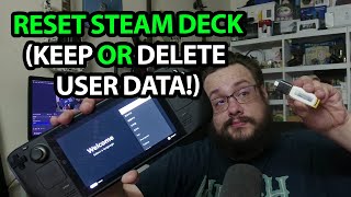 Reimage Steam Deck with via USB with or without losing user data [upl. by Sutherland]