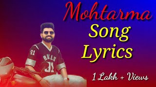 MOHTARMA Lyrics Video Khasa Aala Chahar  KHAAS REEL  New Haryanvi Songs Haryanavi 2021 [upl. by Cherise469]