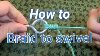 How to tie braided line to a swivel UNI KNOT  How to tie a uni knot [upl. by Doownel]