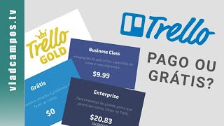 Trello PAGO ou GRÁTIS Qual usar [upl. by Nevlin245]