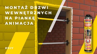 Jak zamontować drzwi wewnętrzne na piankę montażową jednoskładnikowej [upl. by Allix]