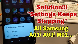 How to Fix quotSettings keeps stoppingquot All Samsung A01 A03 M01 M03 Core [upl. by Patrick]