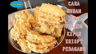 Gampang banget bikin pisang kipas krispy bisa buat jualan [upl. by Hceicjow]