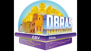 PROMOCIONAL EBV 2024  OBRAS MARAVILLOSAS [upl. by Ornie119]