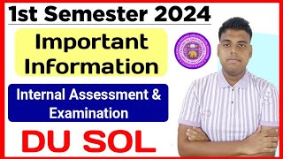 SOL First Semester Internal Assessment amp Exam 2024  Sol 1st Semester Exam  Sol Assessment amp Exam [upl. by Ferro]