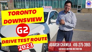 Toronto Downsview G2 Road Test Route  Full G2 Route with Expert  2023 [upl. by Atiuqad]