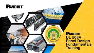 Panduit UL 508A Panel Design Fundamentals Training [upl. by Aerehs544]