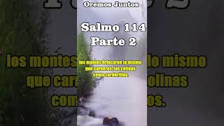 SALMO 114 HIMNO DE ALABANZA A DIOS POR SU PODER CON LA NATURALEZA salmo114 [upl. by Acinnod]