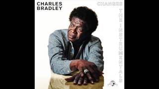 Charles Bradley Slow Love Instrumental [upl. by Yecats]