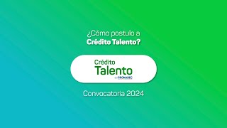 Crédito Talento 2024 tutorial de postulación [upl. by Thurlow632]