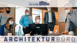 Building the clinic  Folge 02  Planungsbesprechung im Architekturbüro Bock Neuhaus und Partner [upl. by Feirahs]