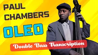 Paul Chambers  Oleo Double Bass transcription [upl. by Egiarc]