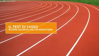 Il test di Yasso  Un allenamento efficace che ti dice quanto vali in maratona [upl. by Emmalynn]