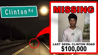 My Friend went MISSING on Haunted Clinton Road help us find him [upl. by Ynattyrb523]