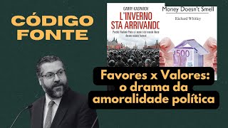 Favores x Valores o drama da amoralidade política [upl. by Dryfoos864]