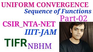 Uniform convergenceCsirNta netIITJAMBSCMscMathsSequence of Functions in Real Analysis [upl. by Jorie]