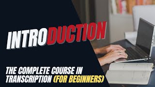 Transcription Training for Beginners  Intro What is Transcription [upl. by Rajiv]