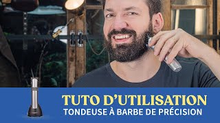 Tuto dutilisation  Tondeuse à barbe de précision [upl. by Ebbie]