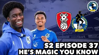 HES MAGIC YOU KNOW  OPENING DAY WIN  LINO SOUSA JOINS ON LOAN  ROTHERHAM PREVIEW  EPISODE 37 [upl. by Wahkuna]