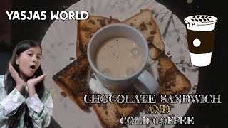 Lets make Chocolate sandwich and Cold coffee with YasJas  funny [upl. by Arem32]