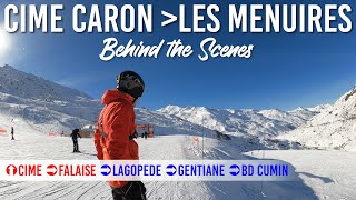 Behind the scenes of skiing from Cime Caron to Les Menuires in Les 3 Vallées [upl. by Peterus]