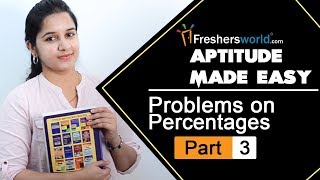 Aptitude Made Easy – Problems on Percentages – Part 3 Basics and MethodsMath Tricks [upl. by Yaeger106]