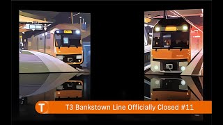 T3 Bankstown Line Officially Closed 11 [upl. by Ppik]