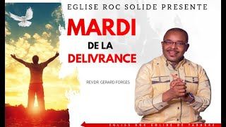 MARDI DE LA DELIVRANCE  MARDI 17 SEPTEMBRE 2024 [upl. by Anivram448]